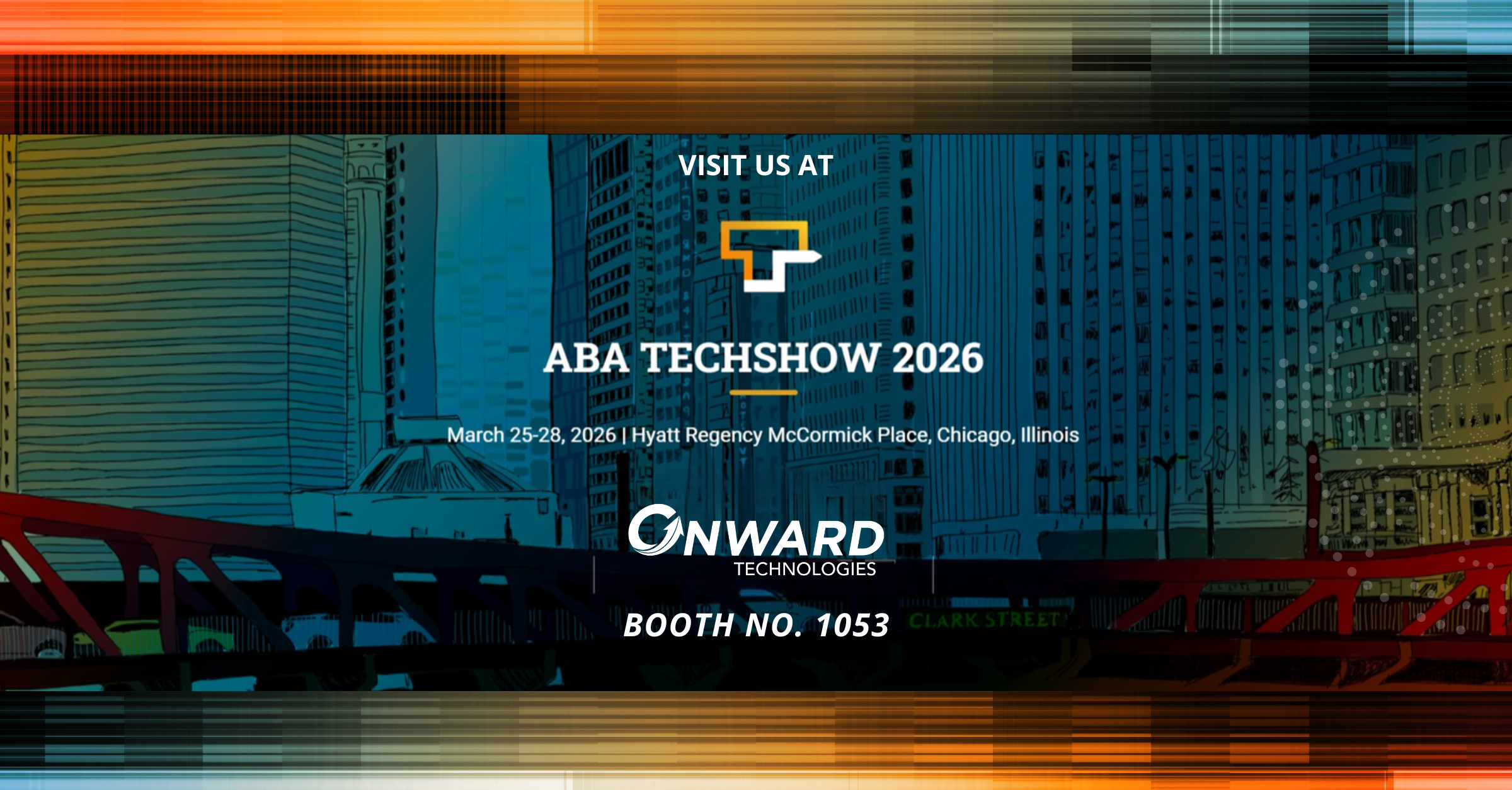 Onward Technologies Booth 1053 at ABA TECHSHOW 2026 in Chicago